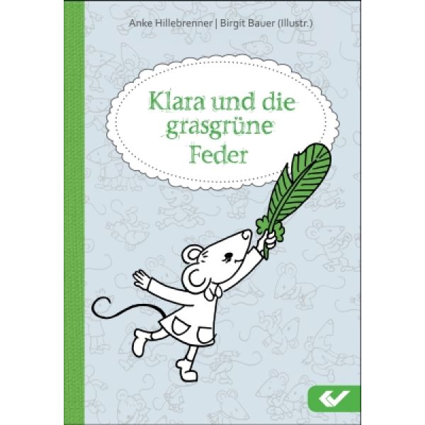 Produktbild des Artikels Klara und die grasgrüne Feder (Buch - Gebunden)
