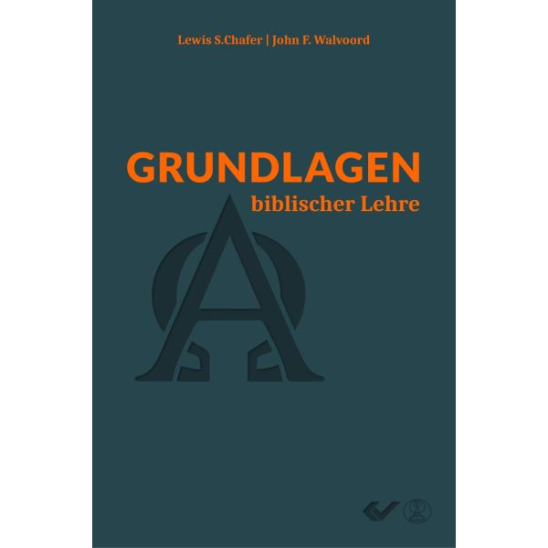 Produktbild des Artikels Grundlagen biblischer Lehre (Buch - Gebunden)