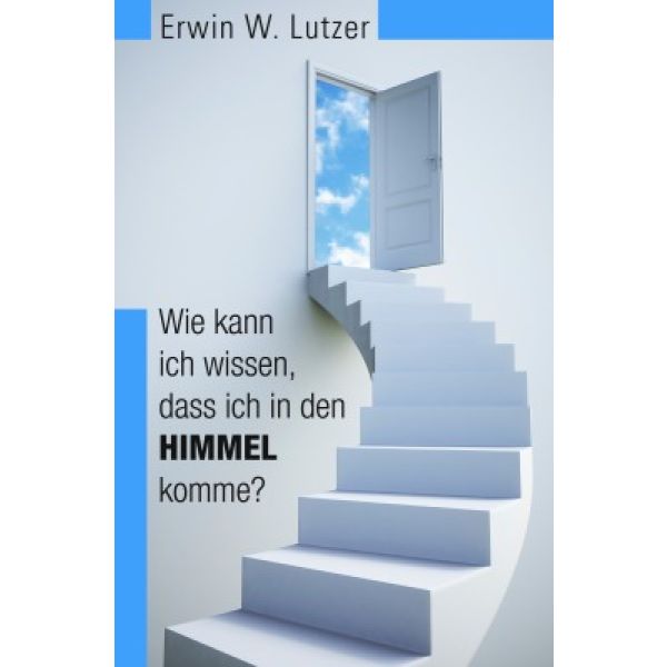 Produktbild des Artikels Wie kann ich wissen, dass ich in den Himmel komme? (Buch - Paperback)