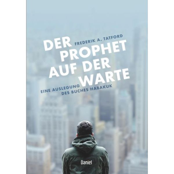 Der Prophet auf der Warte