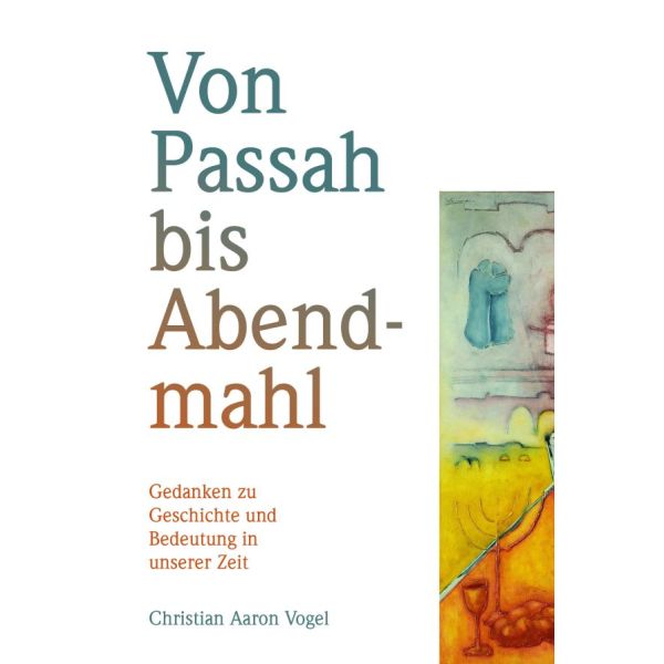Produktbild - Von Passah bis Abendmahl