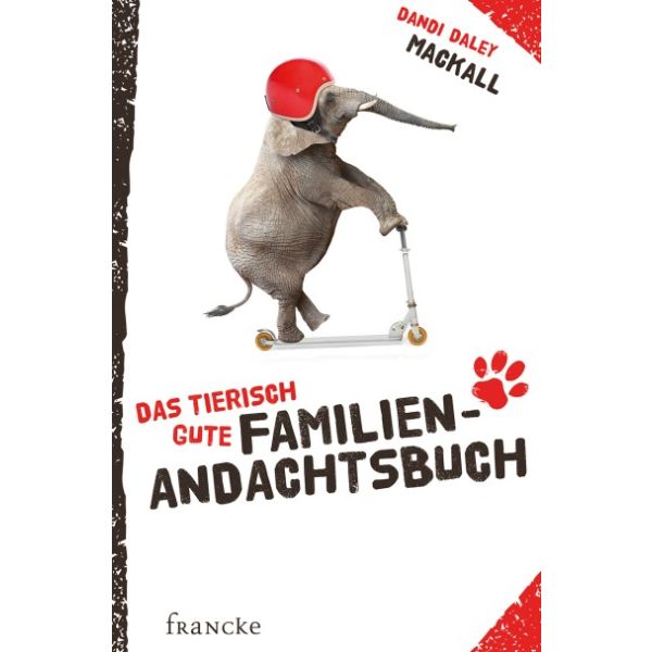 Das tierisch gute Familien-Andachtsbuch