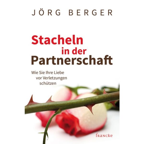 Stacheln in der Partnerschaft