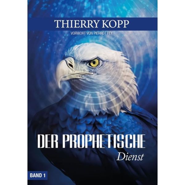 Produktbild des Artikels Der prophetische Dienst (Buch - Kartoniert)