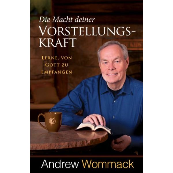 Produktbild - Die Macht deiner Vorstellungskraft