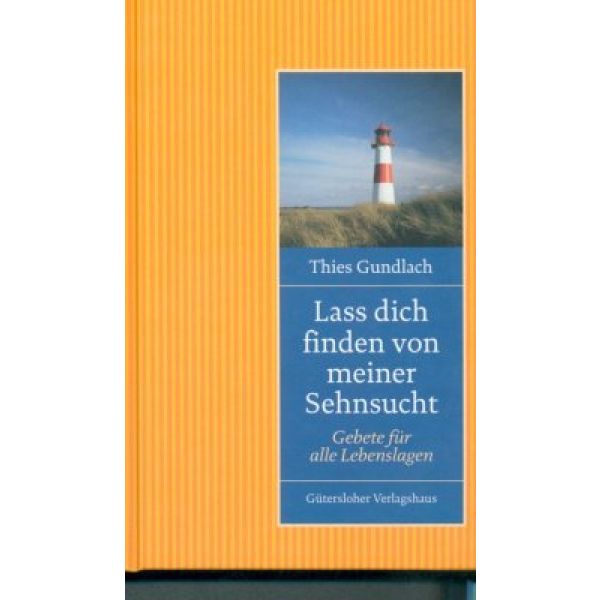 Produktbild des Artikels Lass dich finden von meiner Sehnsucht (Buch - Gebunden)