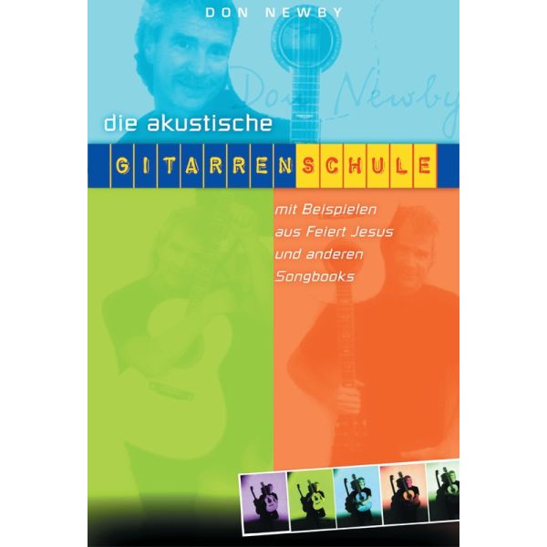 Die akustische Gitarrenschule