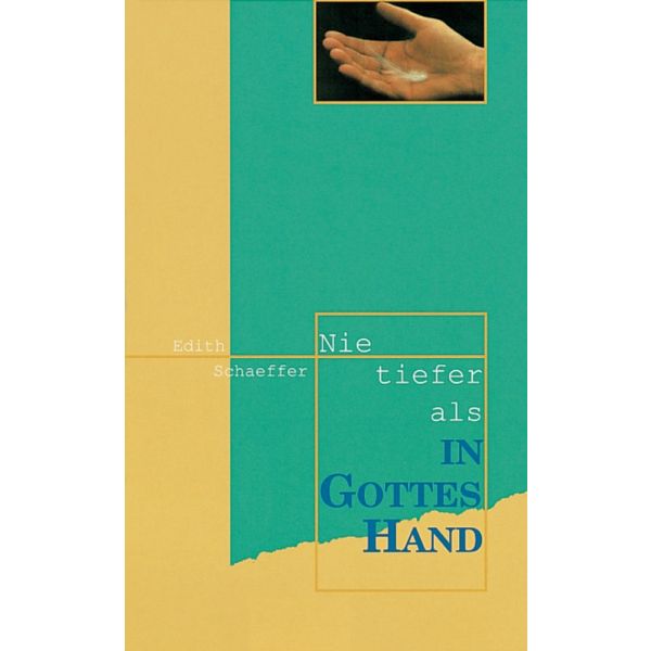 Produktbild - Nie tiefer als in Gottes Hand