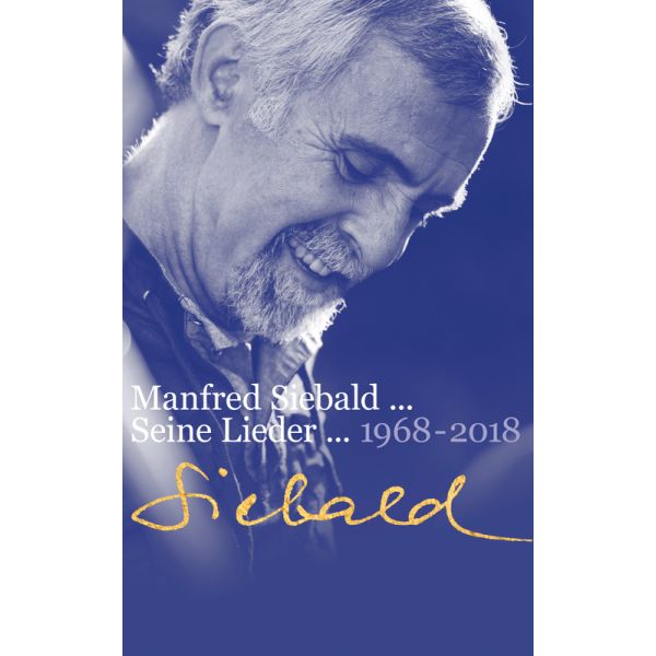 Produktbild - Manfred Siebald - Seine Lieder (1968-2018)