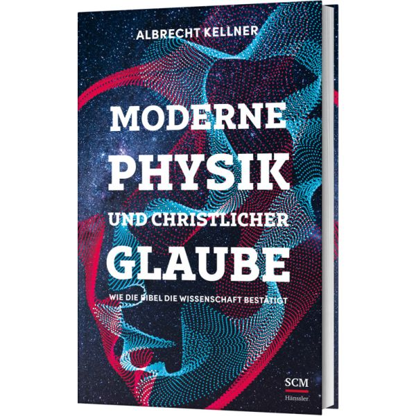Produktbild - Moderne Physik und christlicher Glaube