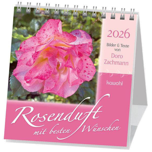 Produktbild des Artikels Rosenduft mit besten Wünschen 2026 - Aufstellkalender (Kalender - Spiralbindung)