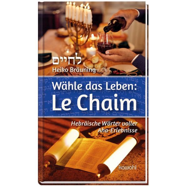 Produktbild - Wähle das Leben: Le Chaim