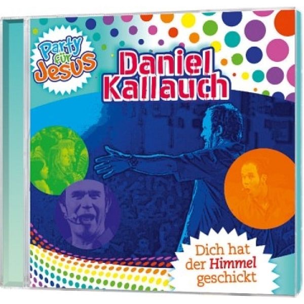 Produktbild des Artikels Dich hat der Himmel geschickt (Audio - CD)