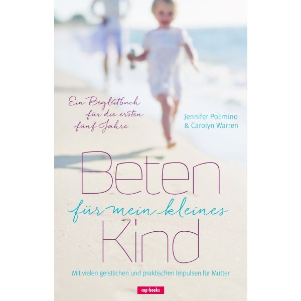Produktbild des Artikels Beten für mein kleines Kind (Buch - Paperback)