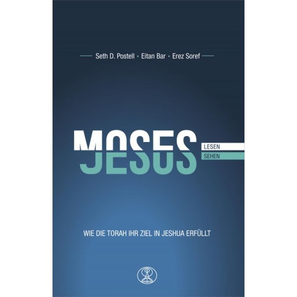 Moses lesen - Jesus sehen