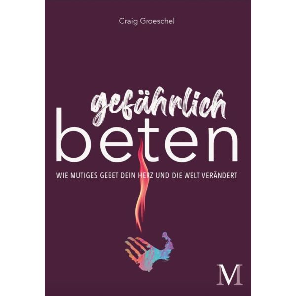 Produktbild des Artikels Gefährlich beten (Buch - Kartoniert)