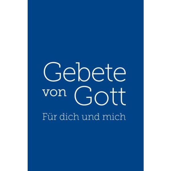 Gebete von Gott
