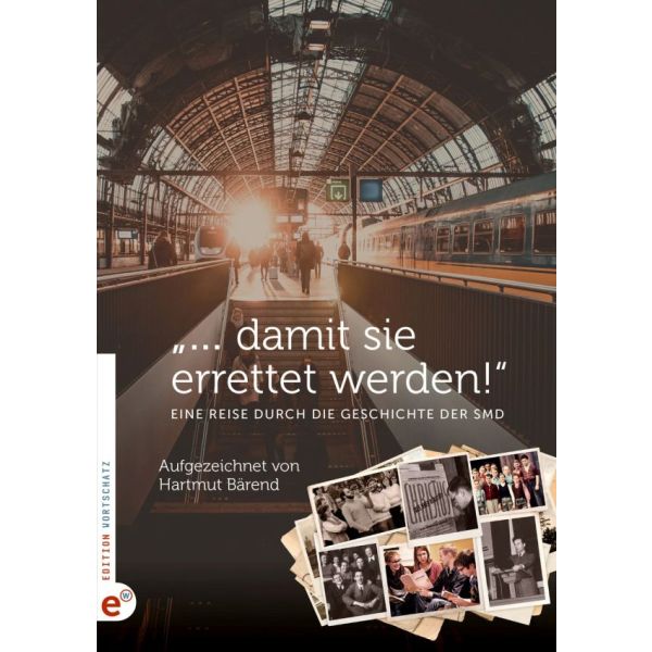 Produktbild - "... damit sie errettet werden!"
