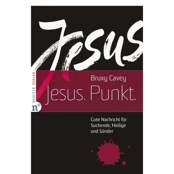 Jesus. Punkt.