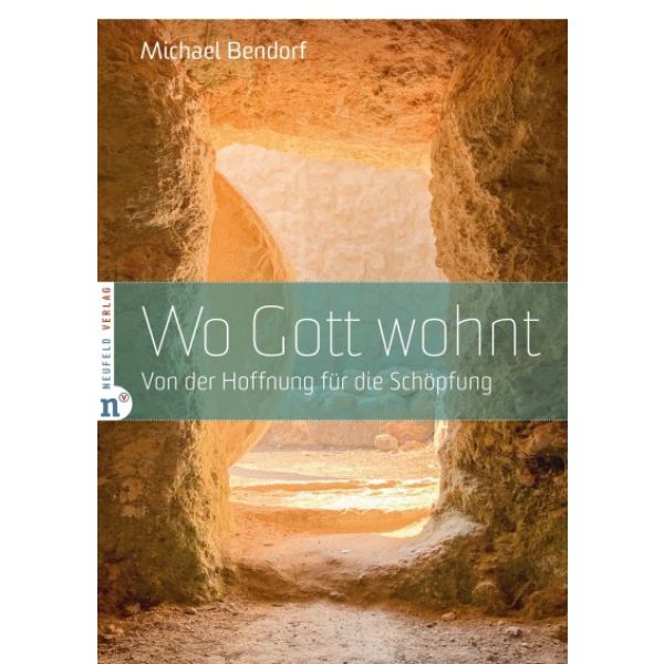 Wo Gott wohnt