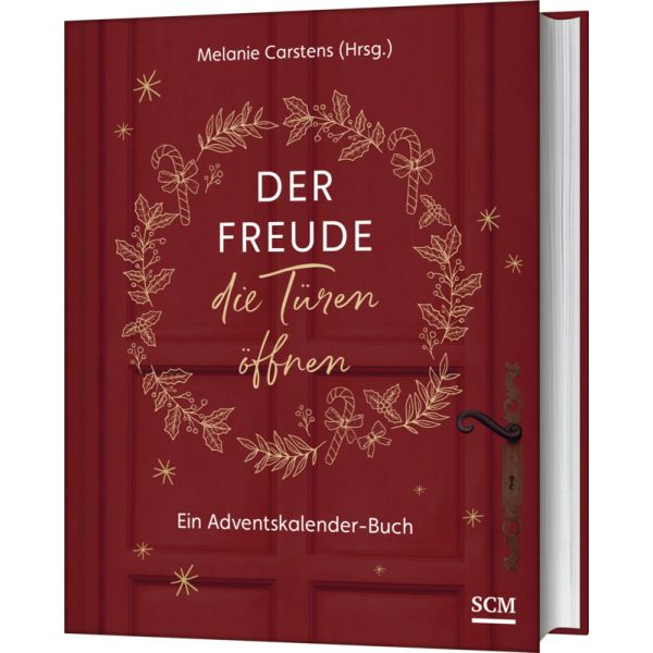Der Freude die Türen öffnen