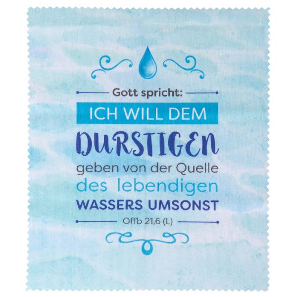 Produktbild des Artikels Brillenputztuch "Ich will dem Durstigen geben" ()