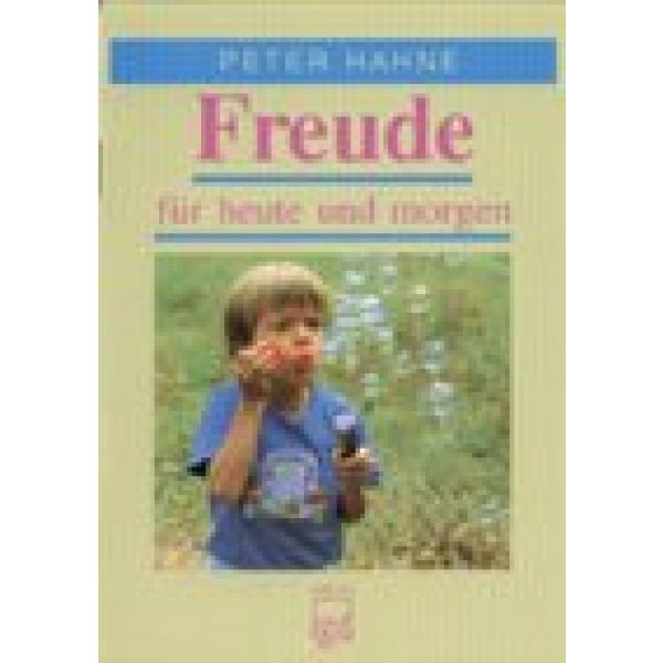 Produktbild des Artikels Freude für heute und morgen (Buch - Geheftet)