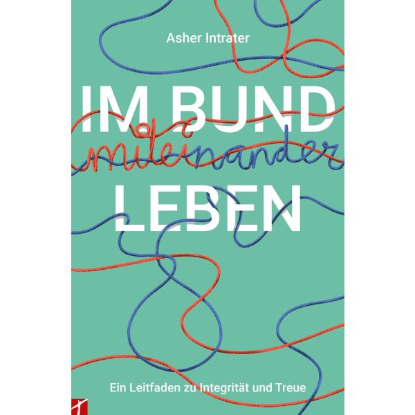 Im Bund Miteinander Leben Buch Paperback