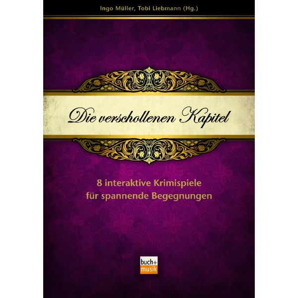 Die verschollenen Kapitel