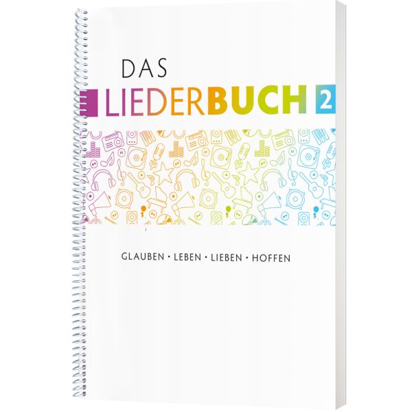 Das Liederbuch 2 - Spiralbindung
