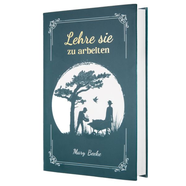 Produktbild des Artikels Lehre sie zu arbeiten (Buch - Gebunden (Flexcover))