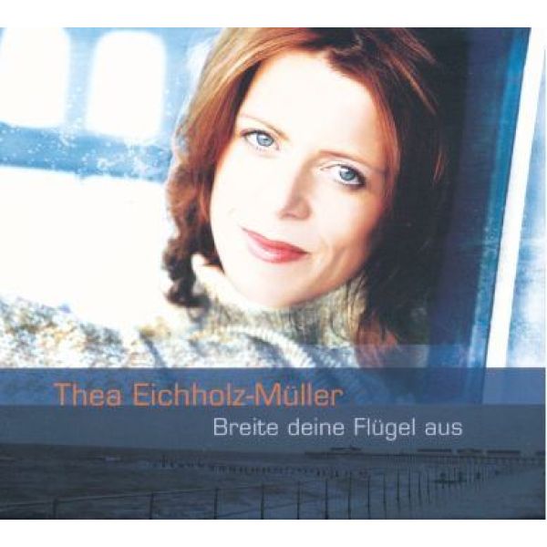 Produktbild des Artikels Breite deine Flügel aus (Audio - CD)