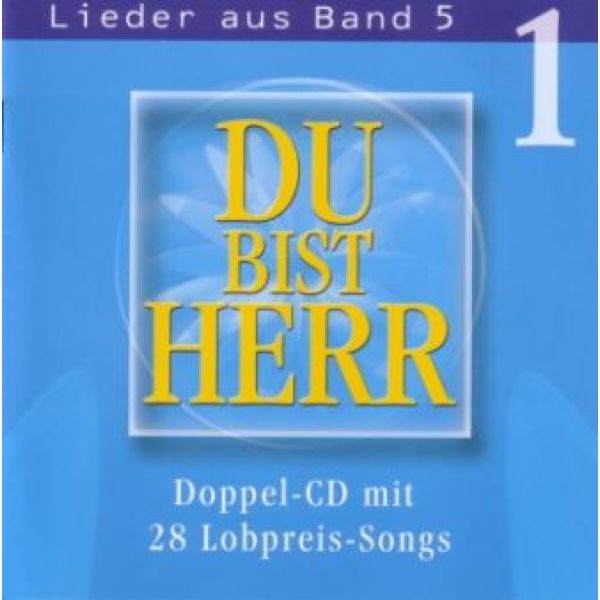 Produktbild des Artikels Du bist Herr - Lieder aus Band 5 - Vol. 1 (Audio - Doppel-CD)