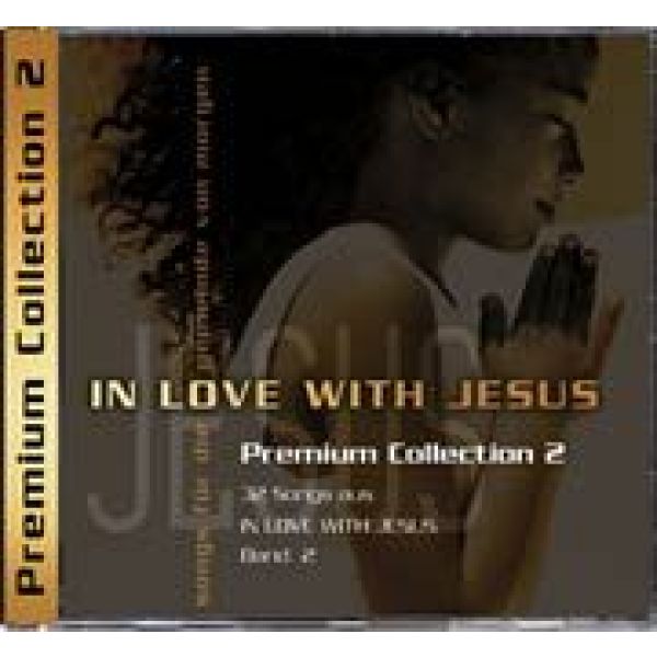 Produktbild des Artikels In Love With Jesus - Premium Collection 2 (Audio - Doppel-CD)