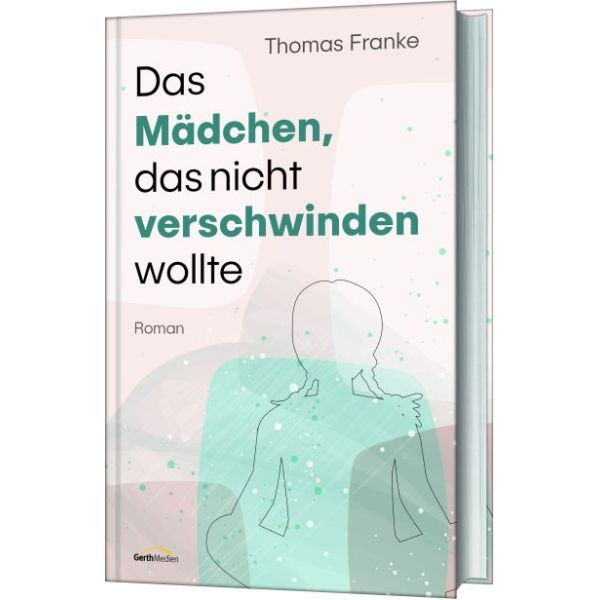 Produktbild des Artikels Das Mädchen, das nicht verschwinden wollte - Clubausgabe (Buch - Gebunden)