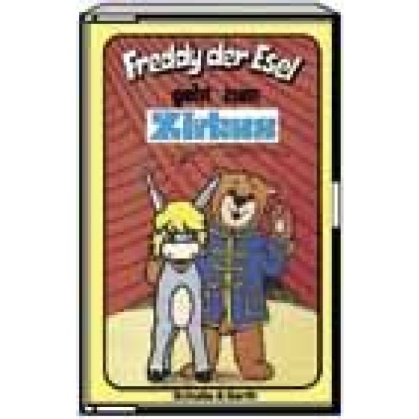 Produktbild des Artikels Freddy der Esel - geht zum Zirkus (Hörbuch/Hörspiel - Music Cassette)