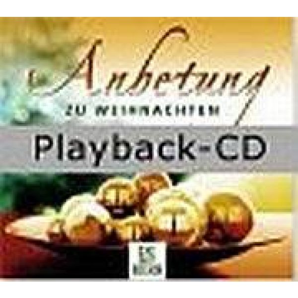 Produktbild des Artikels Anbetung zu Weihnachten - Playback (Audio - CD)