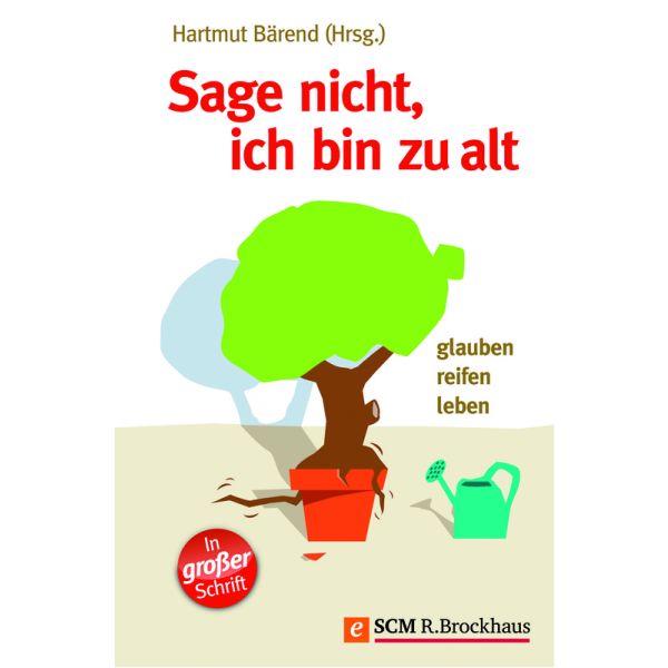 Produktbild des Artikels Sage nicht, ich bin zu alt (E-Book - ePUB Datei)