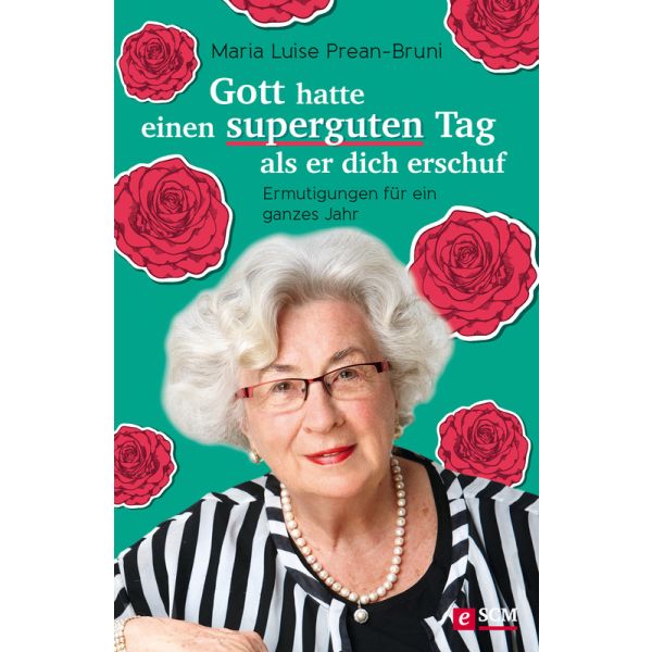 Produktbild des Artikels Gott hatte einen superguten Tag, als er dich erschuf (E-Book - ePUB Datei)