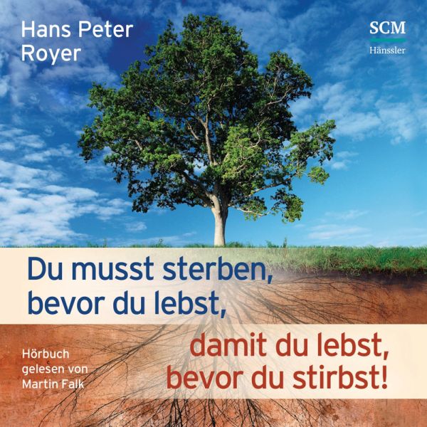 Produktbild - Du musst sterben, bevor du lebst, damit du lebst, bevor du stirbst!