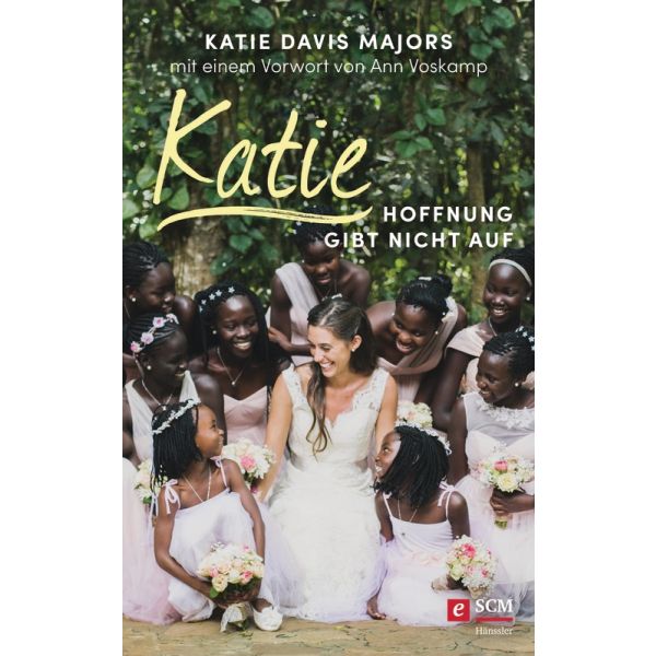 Produktbild - Katie – Hoffnung gibt nicht auf