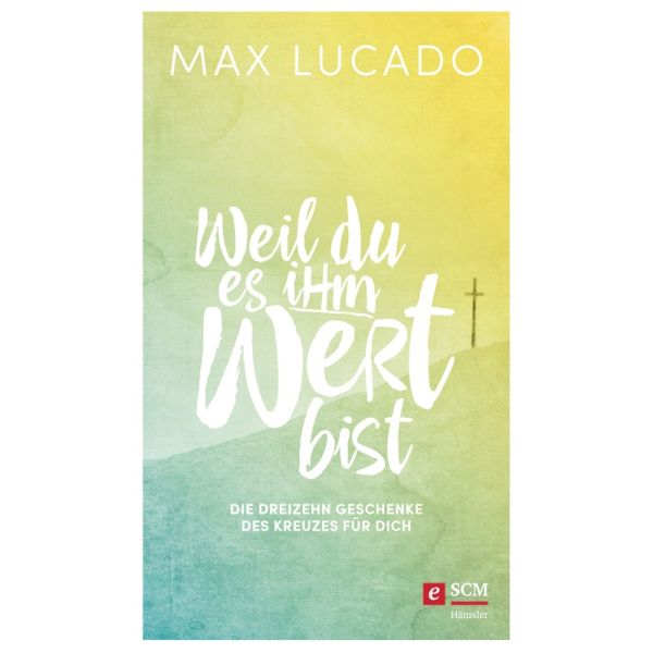 Produktbild - Weil du es ihm wert bist