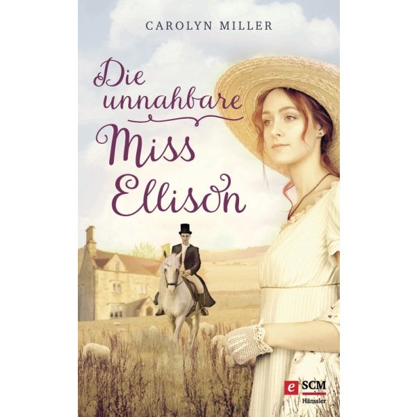 Produktbild - Die unnahbare Miss Ellison