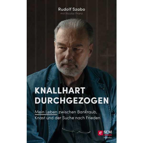 Knallhart durchgezogen