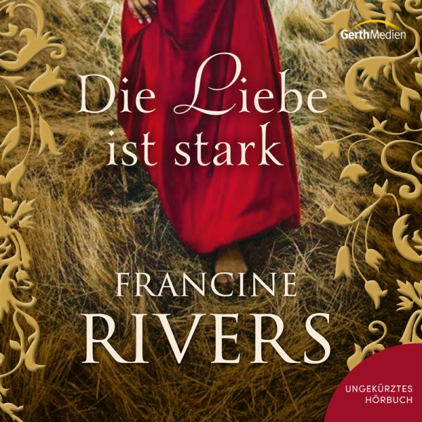 Produktbild des Artikels Die Liebe ist stark - Hörbuch (MP3-Hörbuch - Download)