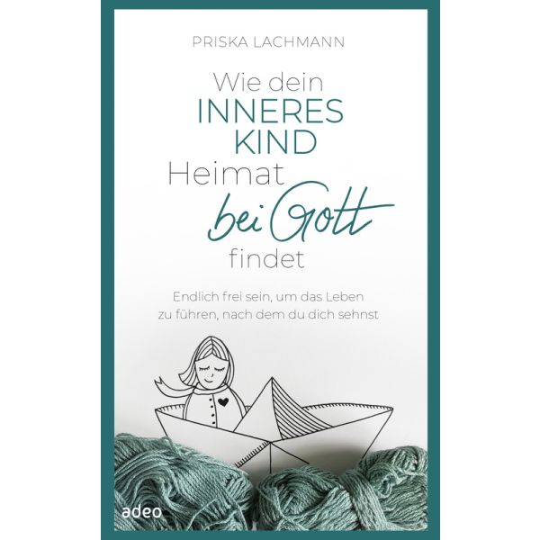 Produktbild des Artikels Wie dein inneres Kind Heimat bei Gott findet (E-Book - ePUB Datei)