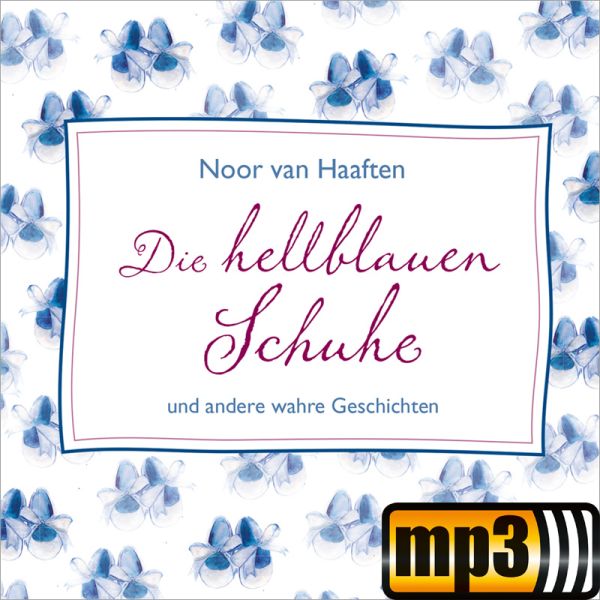 Produktbild des Artikels Die hellblauen Schuhe [MP3-Hörbuch] (MP3-Hörbuch - Download)