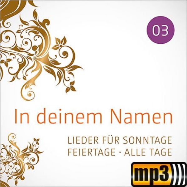 Produktbild des Artikels In deinem Namen 03 (MP3-Album - Download)