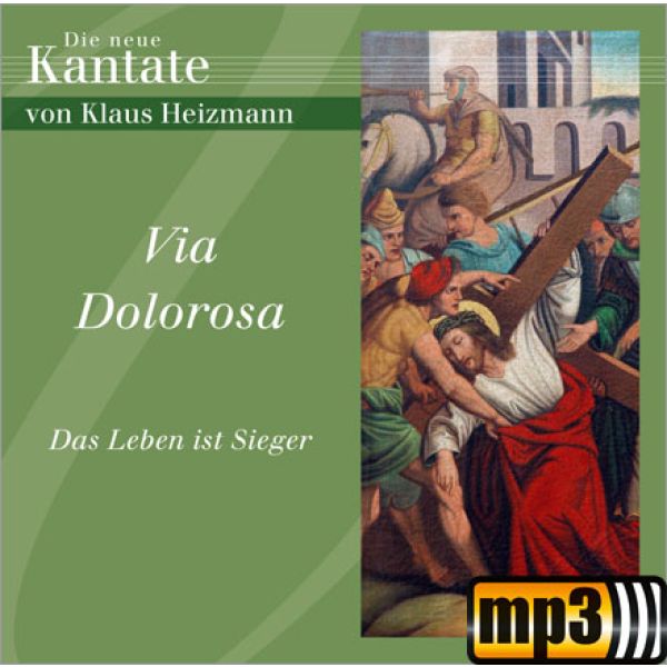 Produktbild - Via Dolorosa - Die Kleine Kantate zur Passionszeit