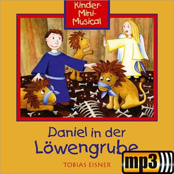 Produktbild des Artikels Daniel in der Löwengrube (MP3-Album - Download)